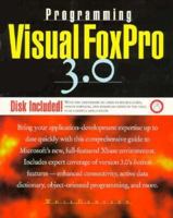 Programming Visual Foxpro 3.0/Book and Disk 1562763253 Book Cover