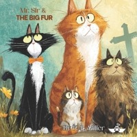 Mr. Sir & The Great Fur B0GFMCPRVK Book Cover