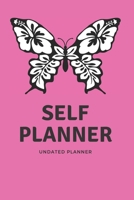 Pink Butterfly One Year Undated Self Planner: Undated Monthly & Weekly Planner with To Do List, 5 Weeks a Month, 60 Weeks, Planner for Happiness & Productivity, Get You own Organized - Plan, Task, Gra 1697837743 Book Cover