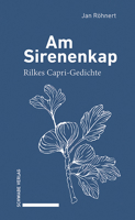 Am Sirenenkap: Rilkes Capri-gedichte 3757400674 Book Cover