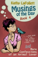 Musings of the Day: Volume 4 (Kathy's Musings) B08M2HBG4C Book Cover