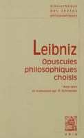 Opuscules philosophiques choisis 2711615235 Book Cover