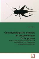 Ökophysiologische Studien an ausgewählten Orthopteren 3639328523 Book Cover