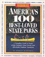Frommer's America's 100 Best-Loved State Parks 0028604628 Book Cover