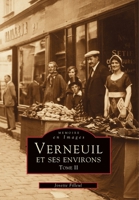 Verneuil et ses environs - Tome II 2910444694 Book Cover