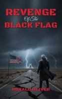 Revenge of the Black Flag: A Stryker Family Thriller B0HGYTWLQF Book Cover