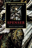 The Cambridge Companion to Spenser 0521645700 Book Cover