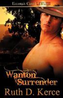 Wanton Surrender (Wanton Series Bk. 2) 1419967851 Book Cover