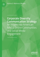 Corporate Diversity Communication Strategy: An Insight Into American Mncs' Online Communities and Social Media Engagement 3030299430 Book Cover