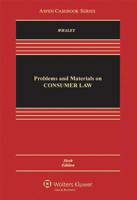 Problems and Materials on Consumer Law, Seventh Edition 0735558094 Book Cover
