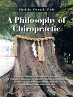 A Philosophy of Chiropractic B0DPD4GH13 Book Cover