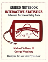 Student Guided Notebook for Interactive Statistics: Informed Decisions Using Data 0321782607 Book Cover