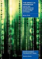 The DMX 512-a Handbook: Design and Implementation of DMX Enabled Products and Networks 1904031722 Book Cover