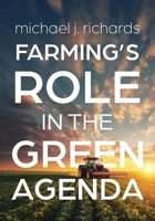 Farming's Role in the Green Agenda 022882625X Book Cover