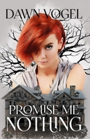 Promise Me Nothing 194828023X Book Cover