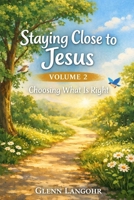 Endure to the End — For Kids: Volume 2: Staying Faithful When It’s Hard (4) B0GJPS4DVC Book Cover