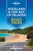 Lonely Planet Auckland  The Bay of Islands Road Trips 1 1786571943 Book Cover