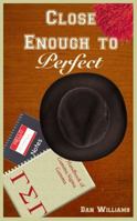 Close Enough to Perfect 0999843230 Book Cover