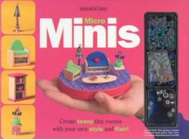 Micro Minis: Create Teeny Tiny Rooms With Your Own Style and Flair (American Girl Library) 1584858729 Book Cover