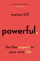 You've Got the Power: A toolkit for being the expert in your own life 1472978927 Book Cover