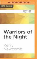 Warriors of the Night (The Medal, #4) 0553293702 Book Cover