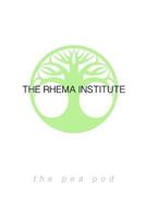 The Rhema Institute: The Pea Pod Theory, Book 1 1545492557 Book Cover