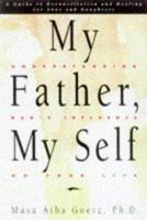 My Father, My Self 1862042918 Book Cover