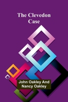 The Clevedon Case 9368390908 Book Cover