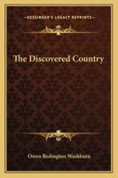 The Discovered Country 1432563548 Book Cover