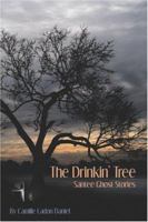 The Drinkin' Tree 1419662465 Book Cover