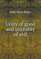 Unity of Good and Unreality of Evil, 1016526768 Book Cover