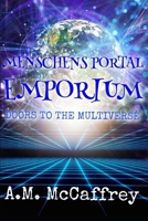 Menschens Portal Emporium: Doors to the Multiverse B0D21SZB3S Book Cover