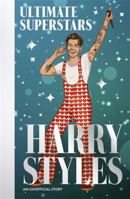 Ultimate Superstars: Harry Styles: When Dreams Come True 1835873006 Book Cover