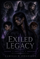 Exiled Legacy: Nightshade. Marked by Fate. Forged in Shadow. (Swedish Edition) B0H48FXDQH Book Cover