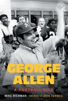 George Allen: A Football Life 0803249683 Book Cover