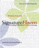 Signature Flowers : A Revealing Collection of Celebrity Drawings 0767902939 Book Cover
