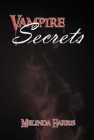 Vampire Secrets 1465380612 Book Cover