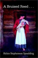 A Bruised Reed 0759695679 Book Cover