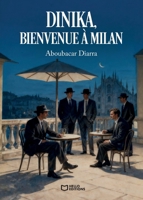 Dinika, bienvenue à Milan (French Edition) 2386278379 Book Cover