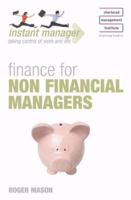 Finance for Non Financial Managers (Instant Manager) 1444158864 Book Cover
