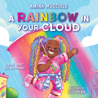 Studio Mucci: A Rainbow in Your Cloud 1338792407 Book Cover