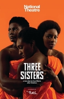 Three Sisters 1350262781 Book Cover