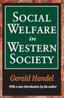 Social Welfare in Western Society 1412808529 Book Cover