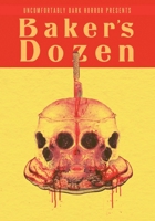 Baker's Dozen B09MYVXNWP Book Cover