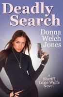 Deadly Search 1620160242 Book Cover