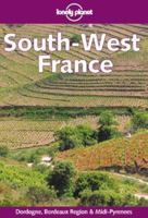Lonely Planet Southwest France 0864427948 Book Cover