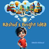 Rashid's Bright Idea 195656523X Book Cover