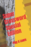 Super Crossword Special Edition B0BC4ZQ78P Book Cover