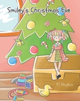 Smiley's Christmas Eve 1636922643 Book Cover