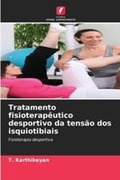 Tratamento fisioterapêutico desportivo da tensão dos isquiotibiais (Portuguese Edition) 6208026636 Book Cover